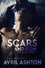 Scars and Ruin (Loose Ends, #2) by Avril Ashton
