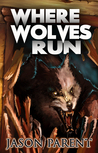 Where Wolves Run cover