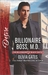 Billionaire Boss, M.D. (The Billionaires of Blackcastle #5) by Olivia Gates