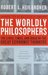 The Worldly Philosophers by Robert L. Heilbroner