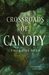 Crossroads of Canopy (Titan's Forest, #1) by Thoraiya Dyer