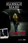 Hannah maes: hij is terug