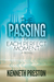 The Passing of Each Perfect Moment by Kenneth Preston