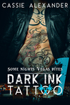 Dark Ink Tattoo (Episode 1)