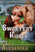 Sweetest Kisses by Anna Alexander