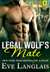 Legal Wolf's Mate (Their Furever Mates #1) by Eve Langlais