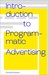 Introduction to Programmatic Advertising by Dominik Kosorin