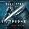 Daybreak (Fate's Forsaken, #4)