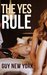 The Yes Rule by Guy New York