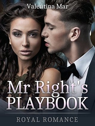 royal-romance-mr-right-s-playbook-bad-boy-romance-billionaire-romance
