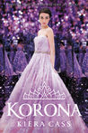 Korona (Selekcja, #5)