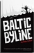 Baltic Byline by Mike Collier