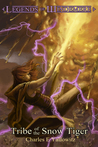 Tribe of the Snow Tiger (Legends of Windemere, #10)