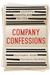 Company Confessions: The CIA, Secrecy and Memoir Writing