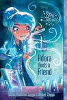 Adora Finds a Friend (Star Darlings #10)