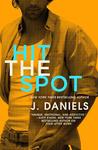 Hit the Spot (Dirty Deeds #2)