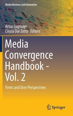 media-convergence-handbook-vol-2-firms-and-user-perspectives