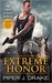 Extreme Honor (True Heroes, #1) by Piper J. Drake