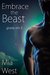 Embrace the Beast (Grizzly Rim #3) by Mia West