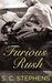 Furious Rush by S.C. Stephens