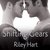 Shifting Gears (Crossroads, #2) by Riley Hart