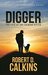 Digger Sierra and The Case of the Chimera Killer (Sierra the Search Dog) by Robert D. Calkins