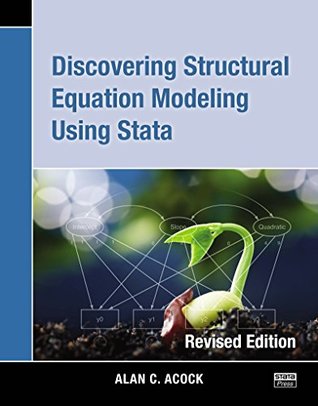 discovering-structural-equation-modeling-using-stata-revised-edition