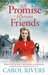 A Promise Between Friends by Carol Rivers