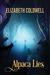 Alpaca Lies (2016 Daily Dose - A Walk on the Wild Side) by Elizabeth Coldwell