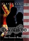 O Yankee (Casamento Arranjado Livro 2)