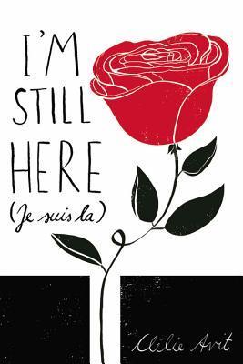 I'm Still Here by Clélie Avit