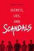 Secrets, Lies, and Scandals by Amanda K. Morgan