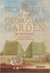 The Secret Life of the Georgian Garden by Kate Felus