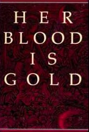 her-blood-is-gold-celebrating-the-power-of-menstruation
