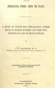 intracranial-tumors-among-the-insane-a-study-of-twenty-nine-intracranial-tumors-found-in-sixteen-hundred-and-forty-two-autopsies-in-cases-of-mental-disease