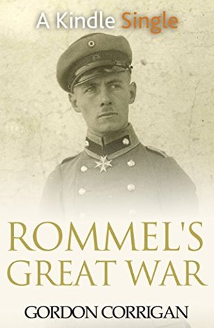 rommel-s-great-war-a-kindle-single