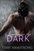 Surrender the Dark (The Dark, #1) by Tibby Armstrong