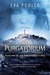 The Purgatorium (The Purgatorium Series #1) by Eva Pohler