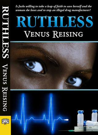 Ruthless by Venus Reising