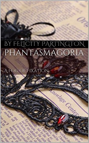 phantasmagoria-a-fog-of-fixation