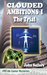 Clouded Ambitions I The Trial by John Sailors