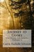 Journey to Glory (The Glory Chronicles Book 1) by Carrie Rachelle Johnson