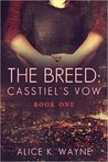 The Breed Casstiel's Vow (The Breed #1)
