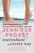 Everywhere and Every Way (Billionaire Builders, #1) by Jennifer Probst