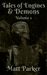 Tales of Engines & Demons - Volume 1 by Matt Parker