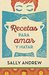 Recetas para amar y matar (Tannie Maria Mystery, #1) by Sally Andrew