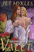 Valet (Rose Family Chronicles, #1) by Jet Mykles