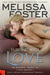 Flirting with Love (The Bradens at Trusty #4; The Bradens #10; Love in Bloom #19) by Melissa Foster