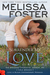 Surrender My Love (The Bradens at Peaceful Harbor #2; The Bradens #14; Love in Bloom #33) by Melissa Foster
