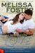 Crushing on Love (The Bradens at Peaceful Harbor, MD #4; The Bradens #16; Love in Bloom #35) by Melissa Foster